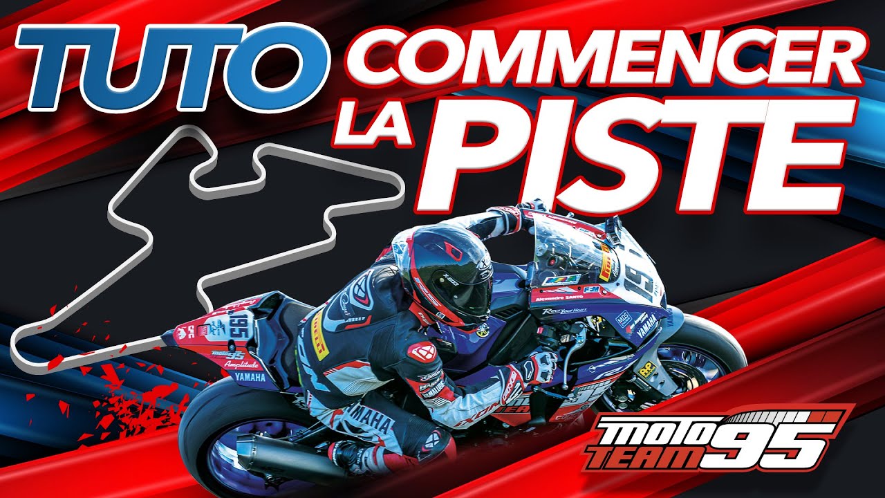 Tuto - Commencer la piste