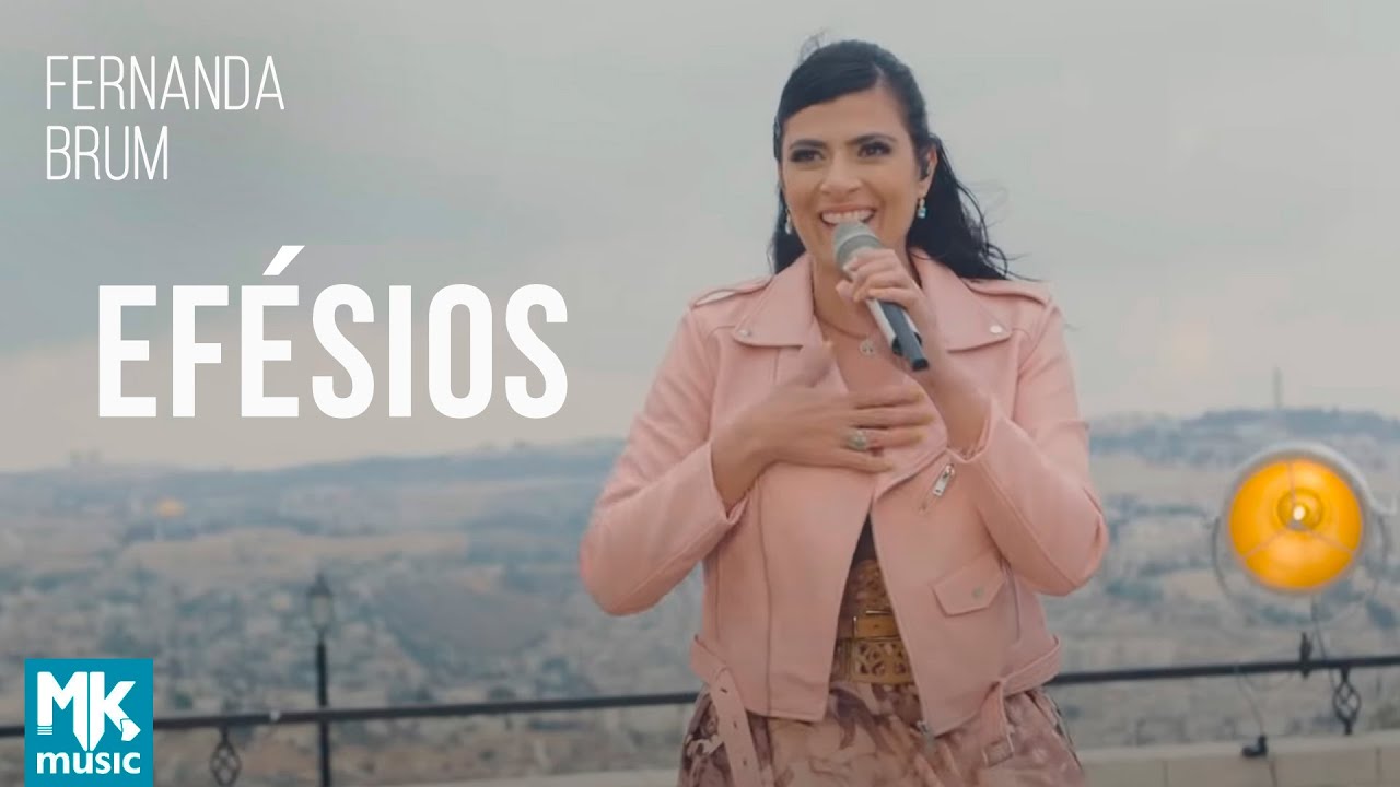 Fernanda Brum - Efésios (Ao Vivo) - DVD Da Eternidade Ao Vivo em Israel