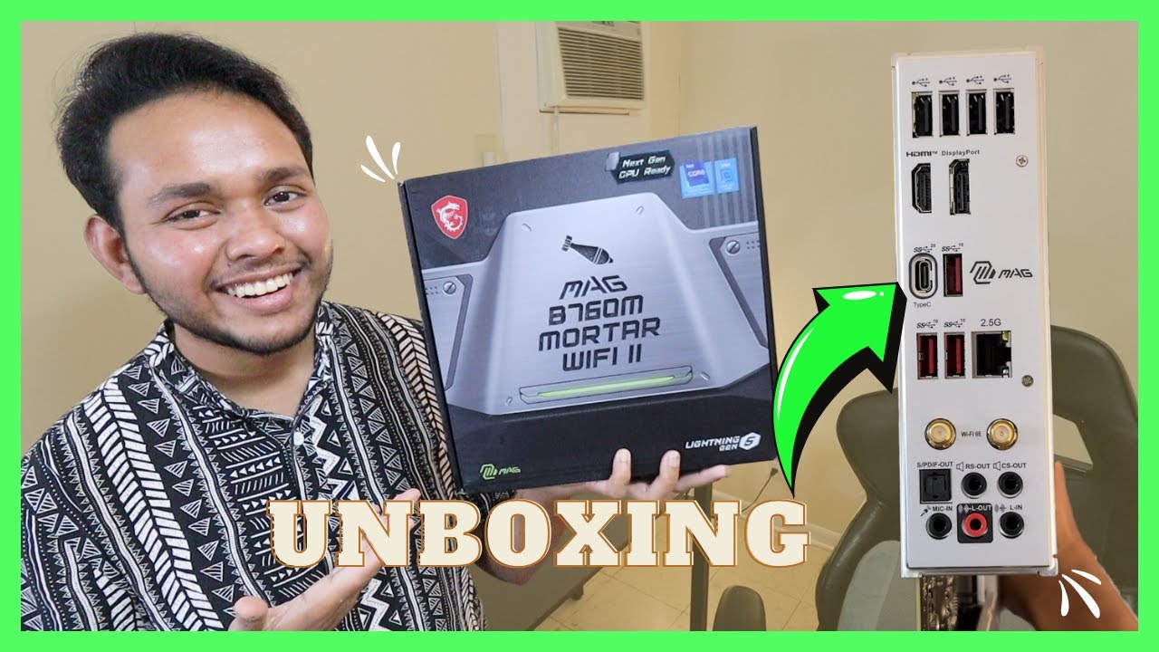 MSI MAG B760M WIFI II Motherboard: Unboxing!