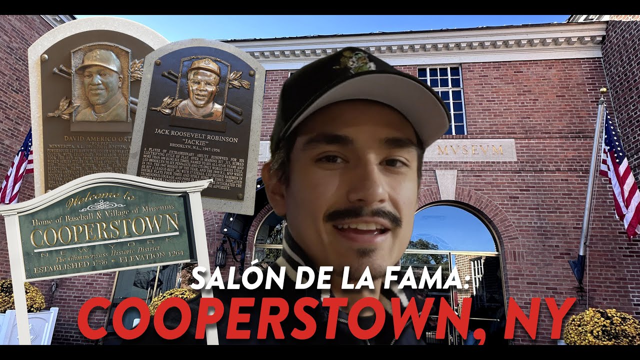 Así es el SALÓN DE LA FAMA en COOPERSTOWN | Juanca Sandoval
