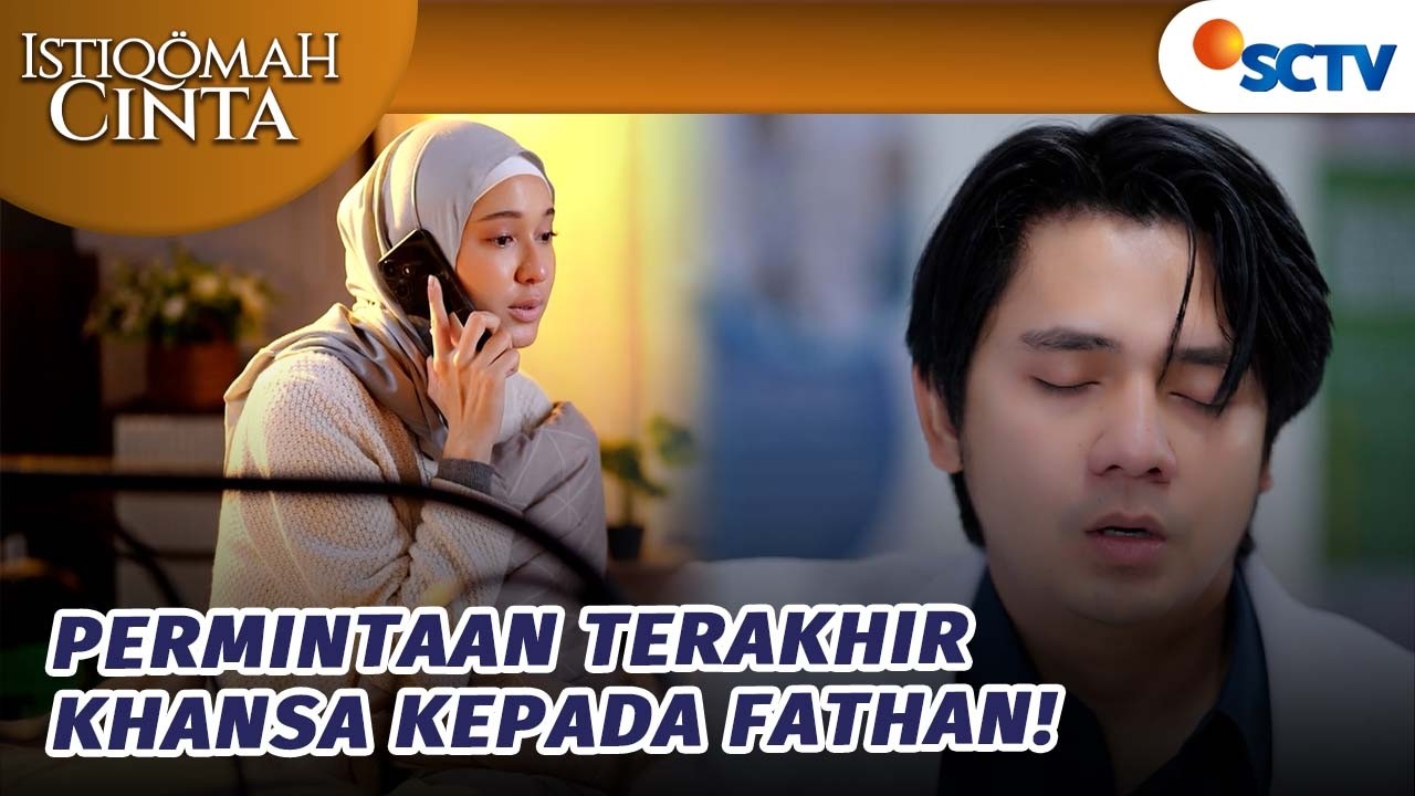 Khansa Minta Fathan Nikah dan Bahagiakan Monika! | Istiqomah Cinta Episode 8