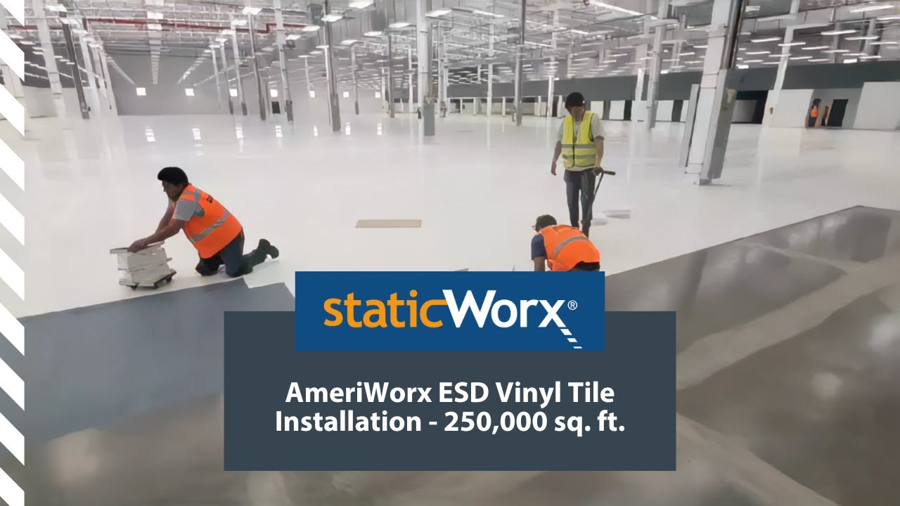 AmeriWorx ESD Vinyl Tile Installation - 250,000 sq. ft.