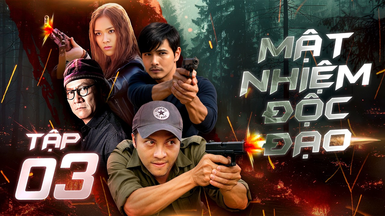 MẬT NHIỆM ĐỘC ĐẠO - Tập 3 | Phim Việt Nam Mới Nhất