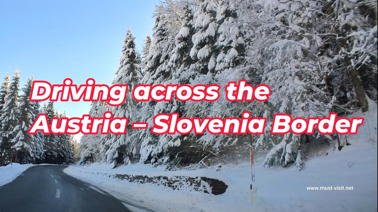 Driving across the Austria–Slovenia Border