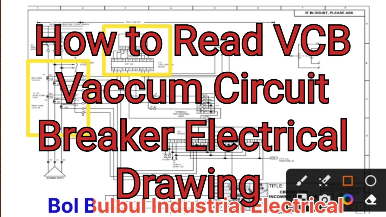 How To Read VCB Vaccum Circuit Breaker Electrical Drawing ? VCB ड्राइंग को कैसे पढ़े?