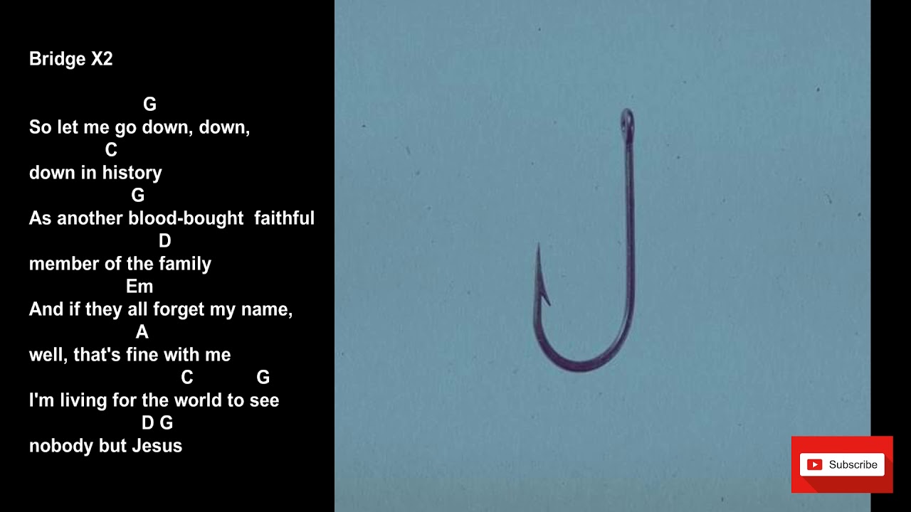 Nobody Lyrics and Chords (Casting Crowns)