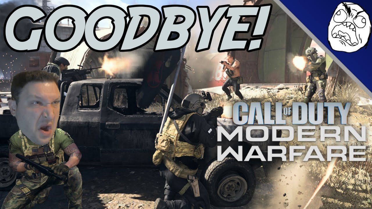 Call of Duty Modern Warfare Rage Montage: Goodbye & Good Riddance!! Errors, Bad Spawns,  Awful Maps