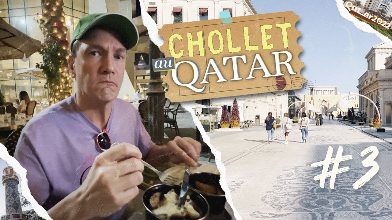 Chollet au Qatar #3: Katara
