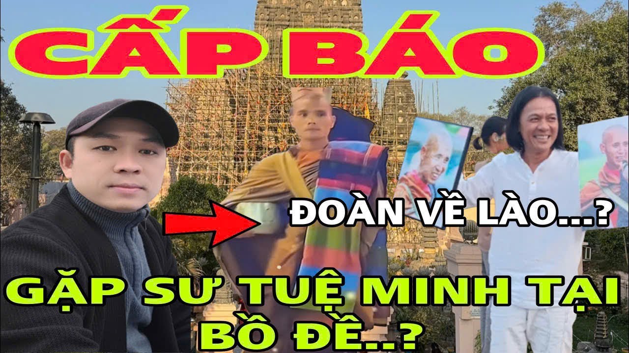 CẤP BÁO..HOÀNG KHA GẶP SƯ TUỆ MINH TẠI BỒ ĐỀ..? ĐOÀN SƯ MT CÓ ĐỘNG THÁI DI CHUYỂN…!