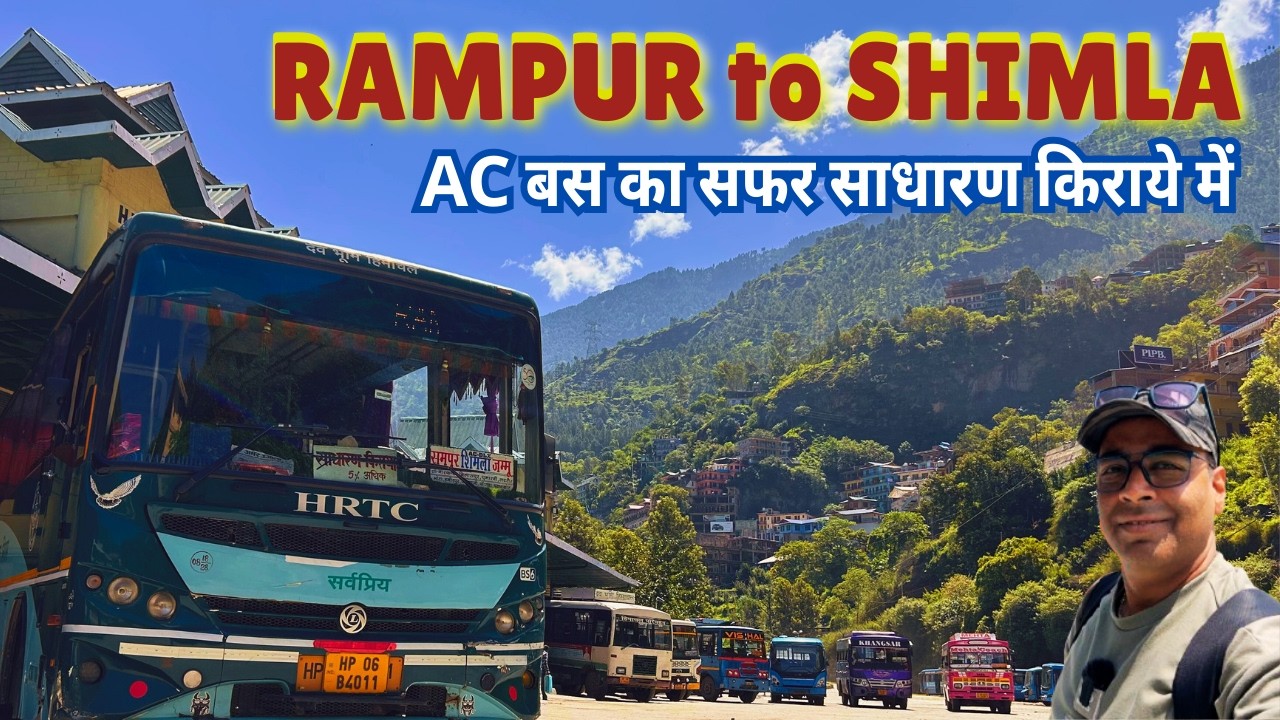 RAMPUR TO SHIMLA BUS JOURNEY IN HRTC AC BUS #hrtc #busjourney #travelvlog