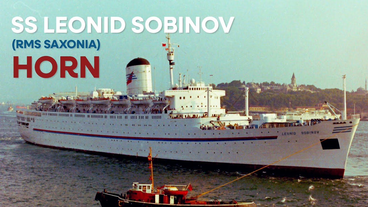 SS Leonid Sobinov Horn (ex. RMS SAXONIA) - 1991