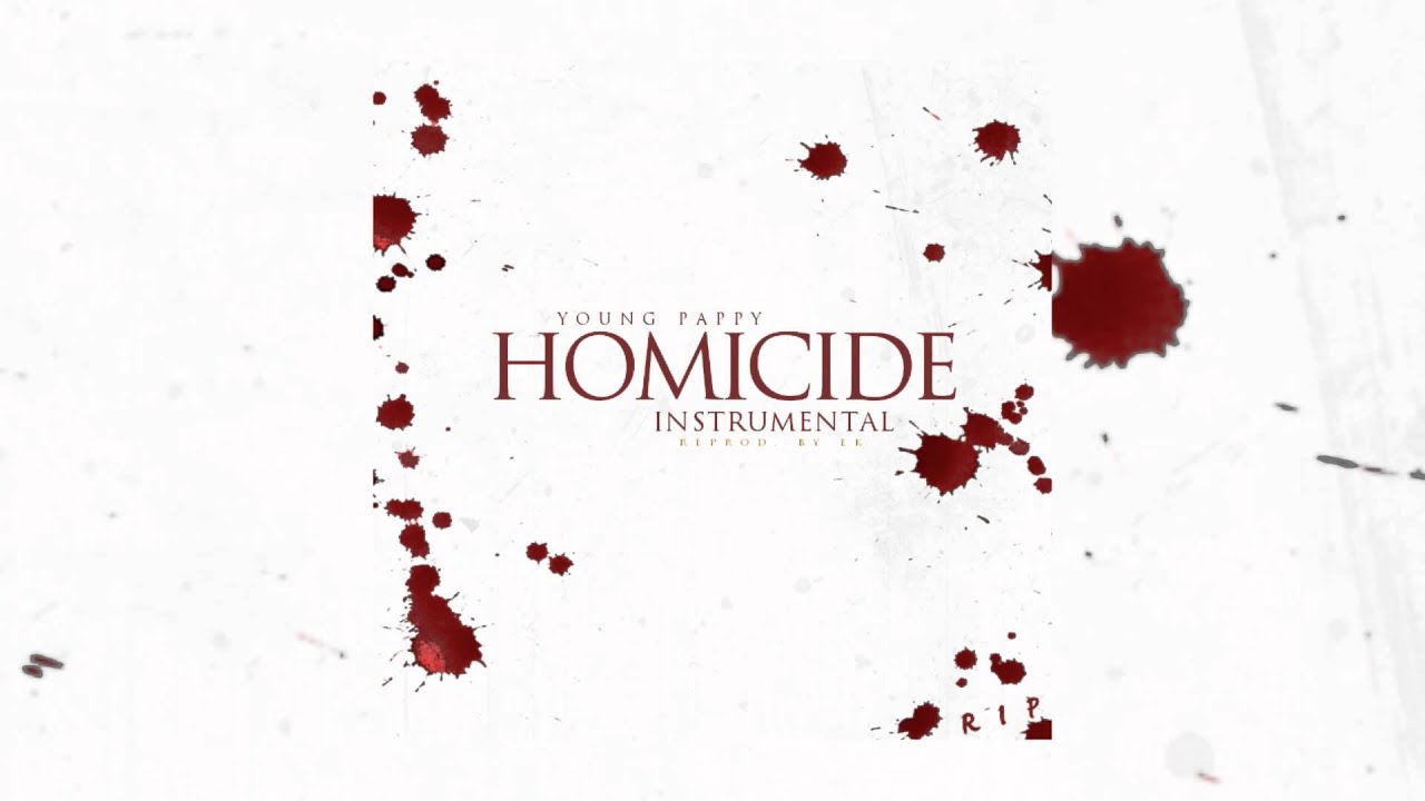 Young Pappy - Homicide (Instrumental) (Reprod. By EK)