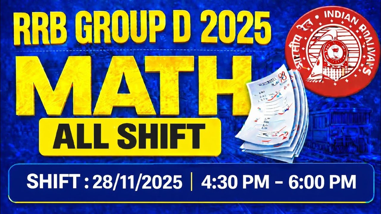 RAILWAY GROUP D 2025 MATH || SHIFT 28/11/25 ll Shift -3