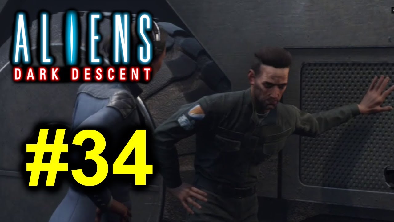 Aliens: Dark Descent #34 - I Did NOT Progress!!!