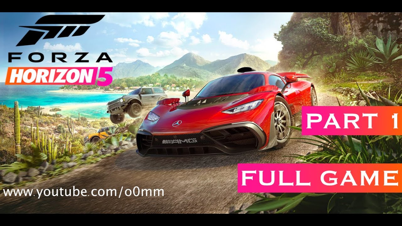 FORZA HORIZON 5 Gameplay Walkthrough Full Game Part 1 [No commentary]
