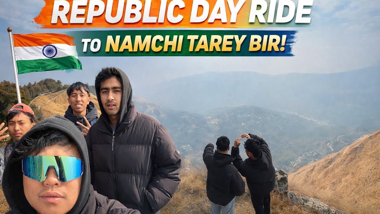 REPUBLIC DAY RIDE//FULLVLOG//NAMCHI AND TAREY BHIR🫶🏼