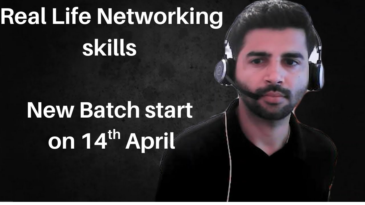 Real Life networking Skills | New Batch | Starts on 14th April