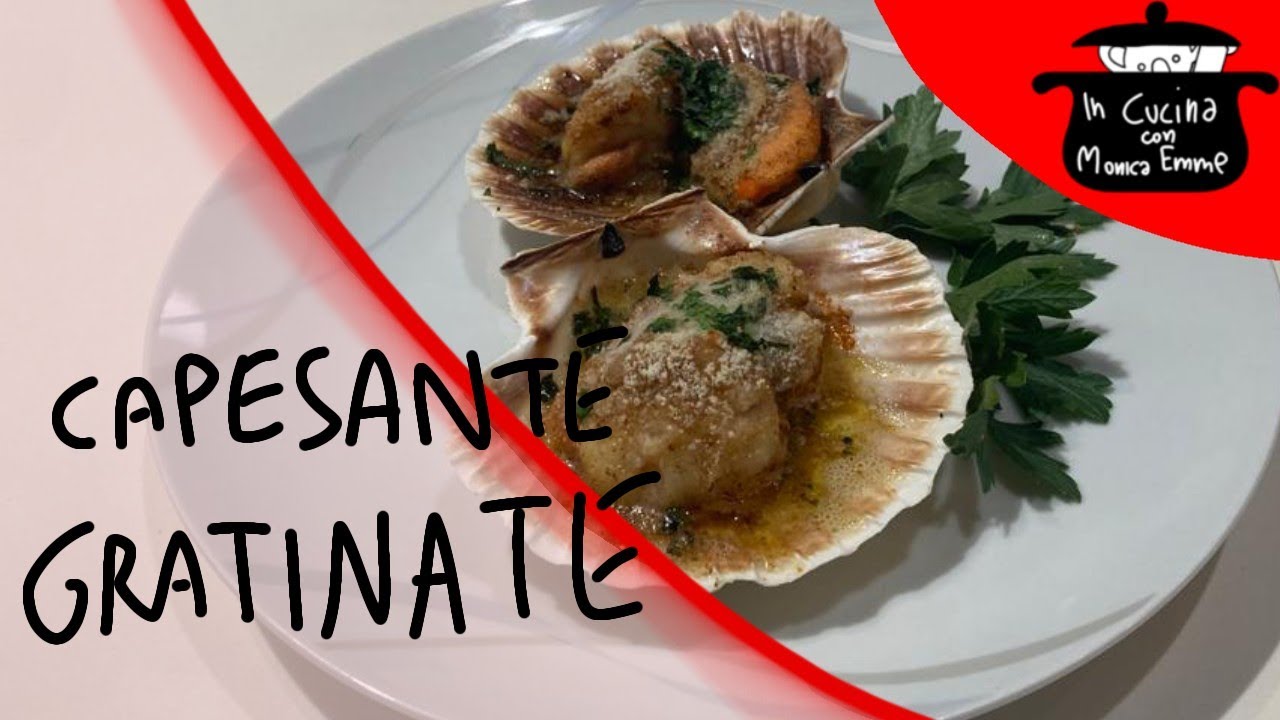 Capesante Gratinate - In cucina con Monica Emme