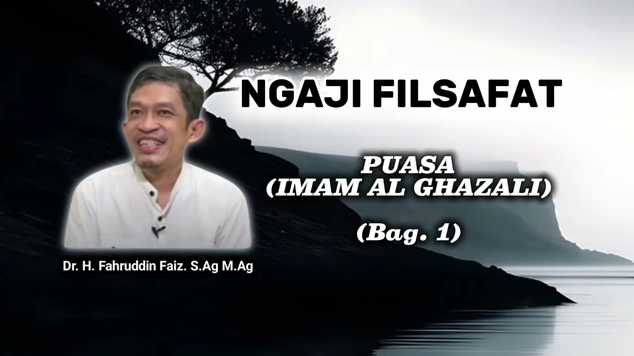 Dr. H. Fahruddin Faiz | PUASA (BAG. 1)