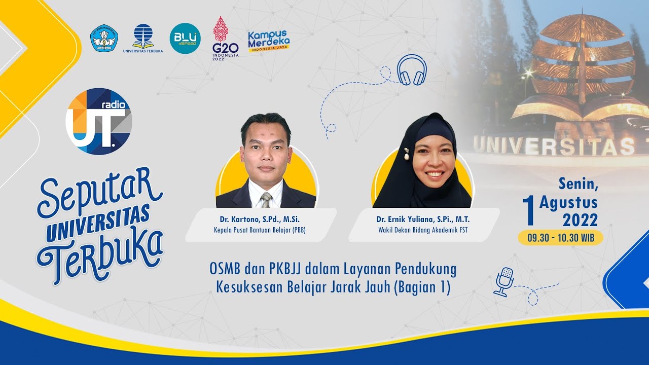 OSMB & PKBJJ dalam Layanan Pendukung Kesuksesan Belajar Jarak Jauh (Bagian 1) - Seputar UT