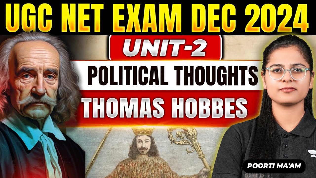 Hobbes | UGC NET Political Science December 2024 🔥 Unit-2 Political Thoughts | By Poorti Ma'am