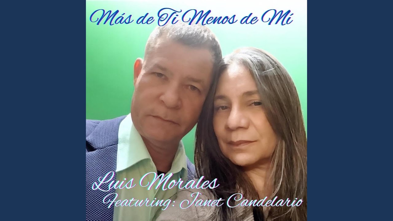 Más de Ti Menos de Mí (feat. Janet Candelario)