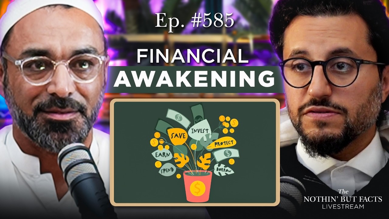 Financial Awakening w/ Ex-Morgan Stanley Invt. Banker, Atif Khan || NBF 585 || Dr Shadee Elmasry