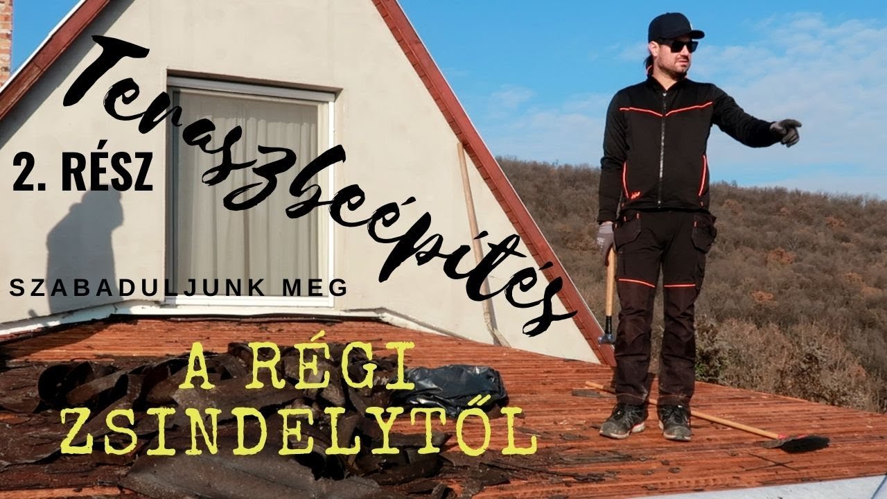 Teraszbeépítés 2. RÉSZ Lambériázás és a régi zsindely bontása