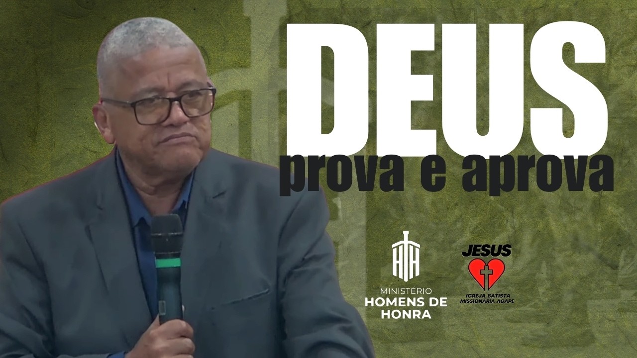 Deus prova e aprova | Culto dos Homens de Honra | Agape ao vivo | Pr. Leonidas Farias