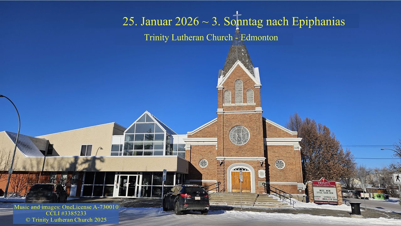 25. Januar 2026 ~ 3. Sonntag nach Epiphanias