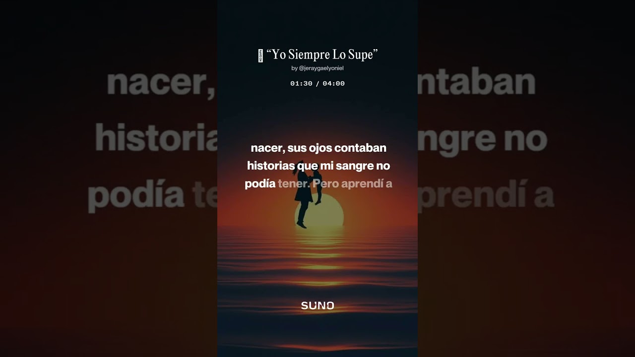 Yo Siempre Lo Supe