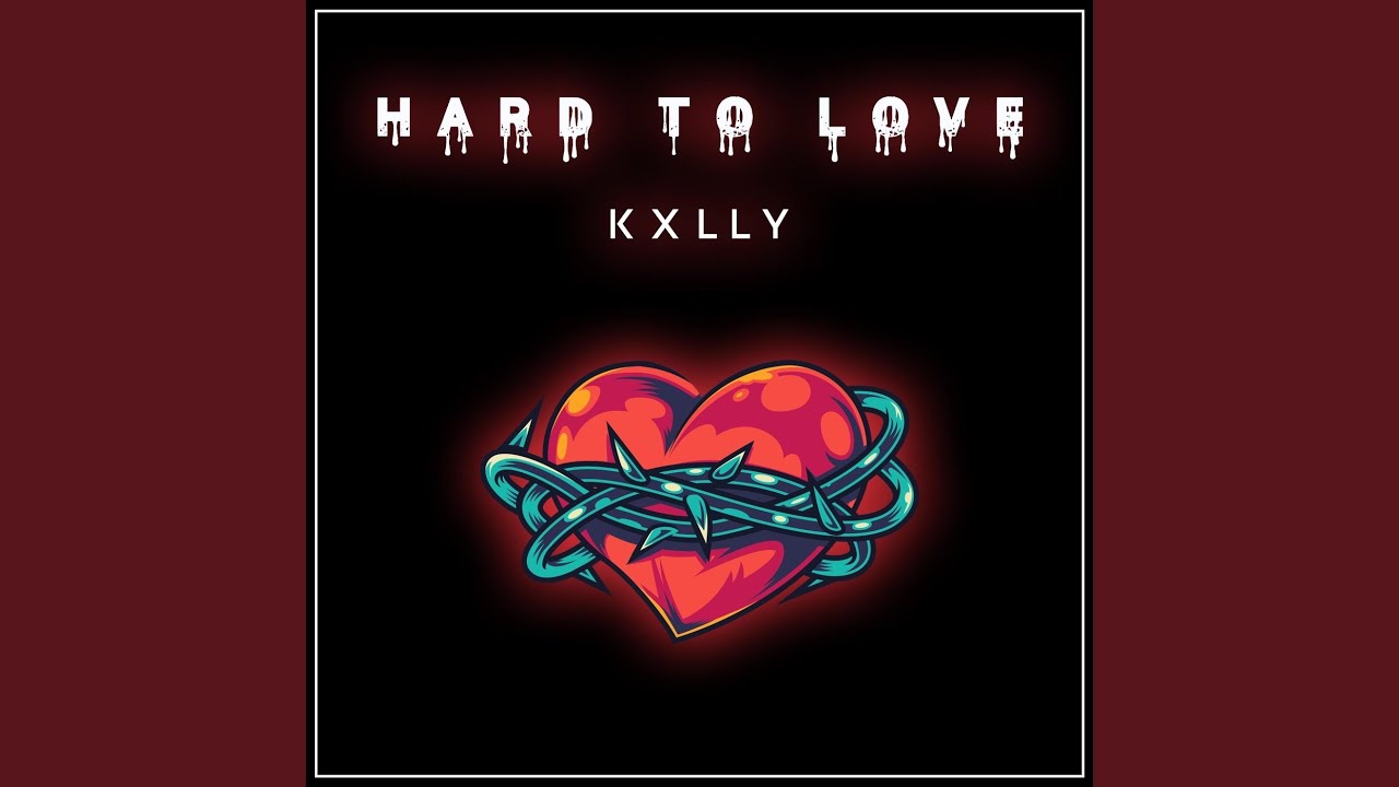 Hard to Love