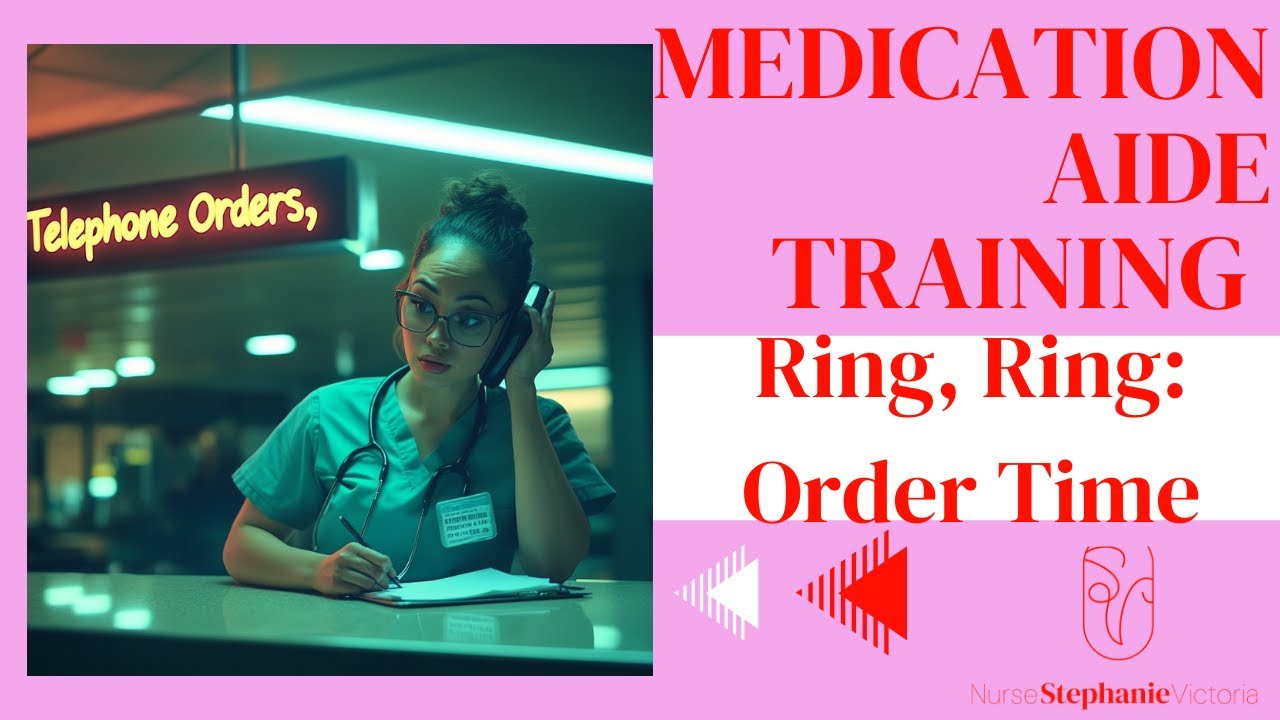 Ring, Ring: Handling Telephone Orders #medicationaide Pass The MAP Exam #massachusetts