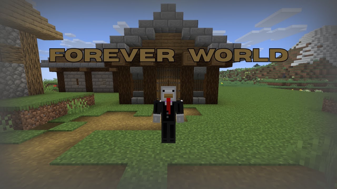Starting a New Forever World
