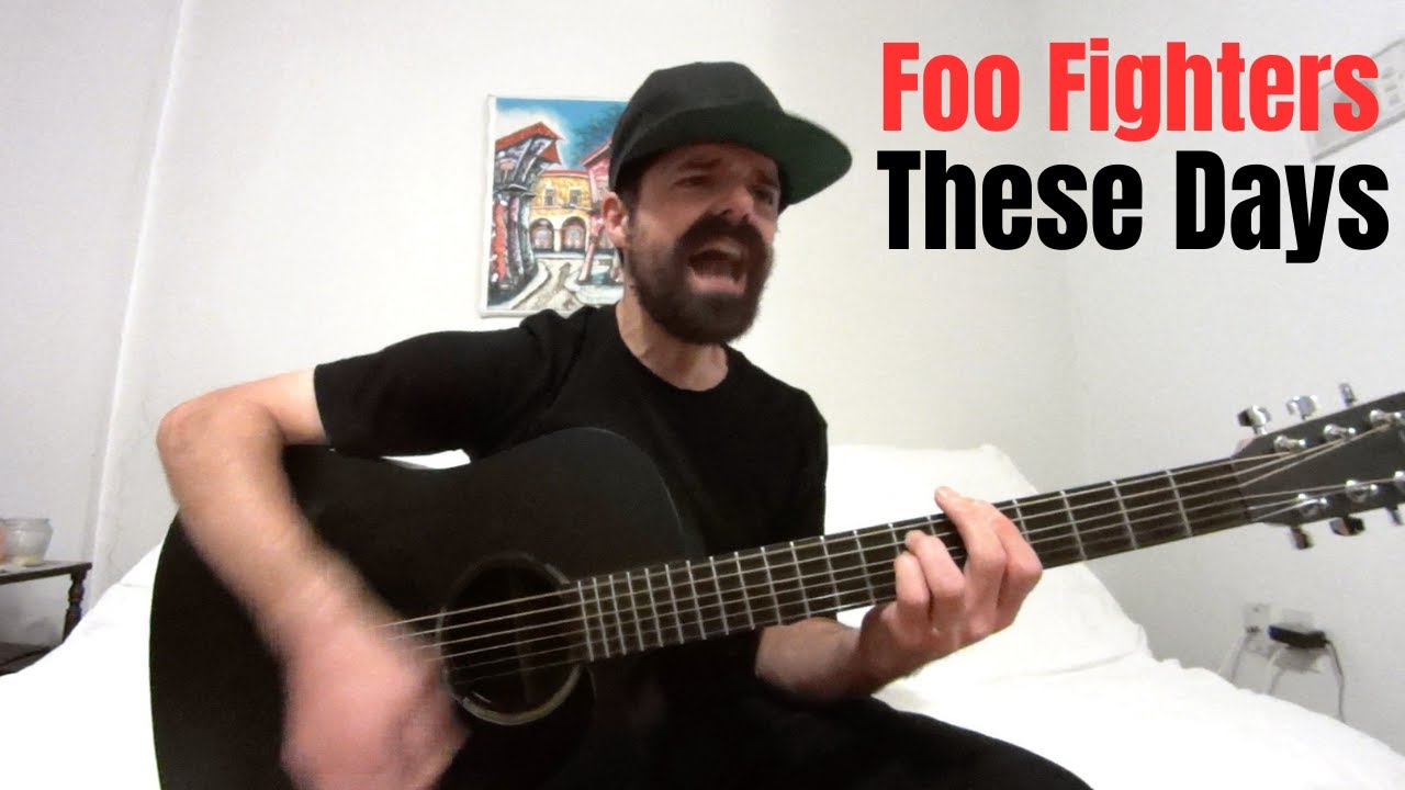These Days - Foo Fighters [Acoustic Cover by Joel Goguen]