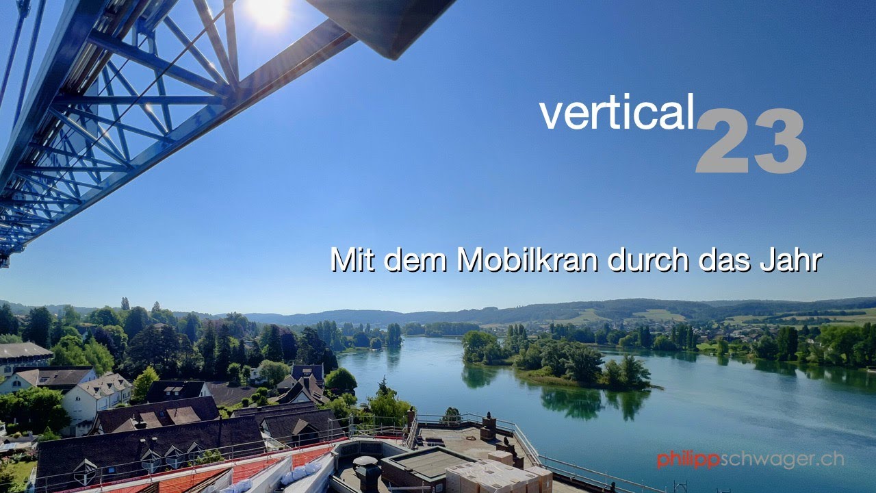 vertical23 - Mit dem Mobilkran durch das Jahr
