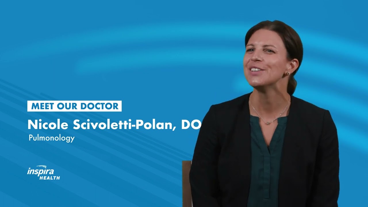 Meet Our Pulmonologist Nicole Scivoletti-Polan, DO