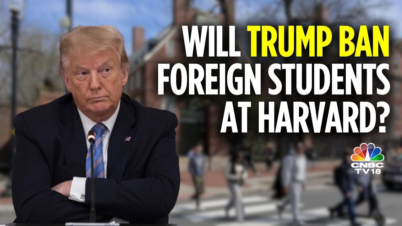 'Harvard Is A Joke,' Trump Administration Threatens Harvard With Foreign Student Ban | N18G
