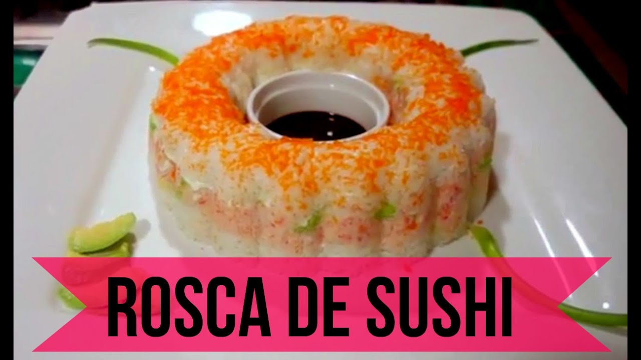 Rosca de SUSHI! Receta facil y riquisima!