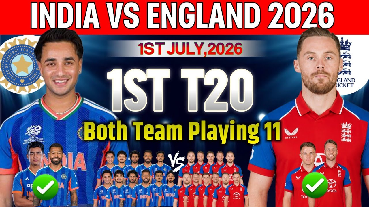 INDIA TOUR OF ENGLAND 1st T20 2026|India Vs England 1st T20 Match Strongest Playing 11 2026|