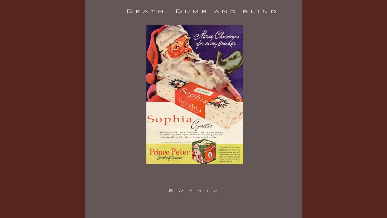 Death, Dumb and Blind