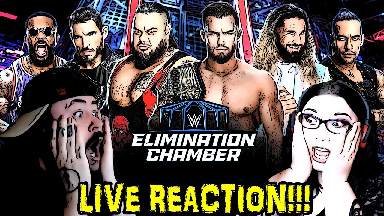WWE MEN'S ELIMINATION CHAMBER MATCH LIVE REACTION!