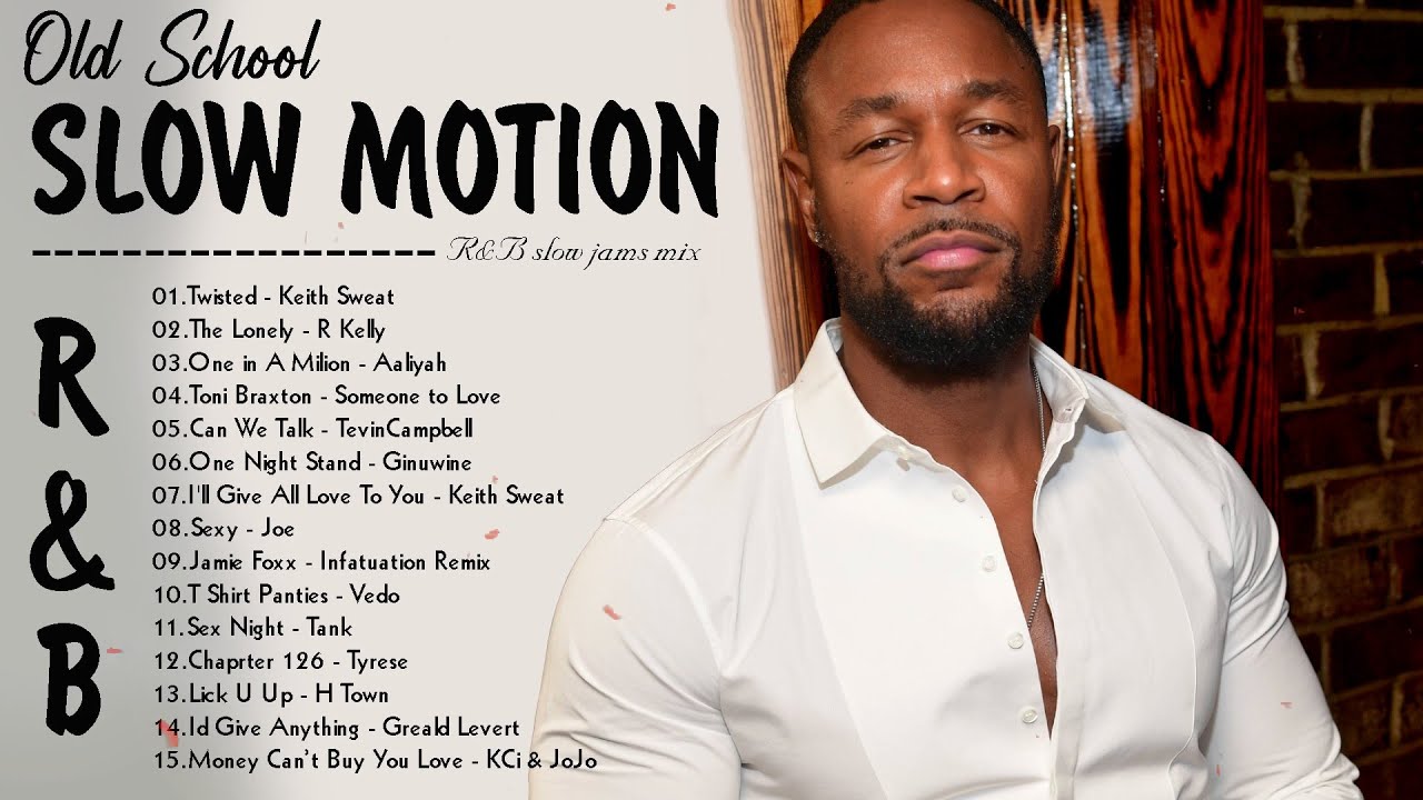 R&B Slow Motion Mix - Best R&B Slow Jams :  Keith Sweat, R Kelly, Aaliyah, Ginuwine, ...#slowmotion