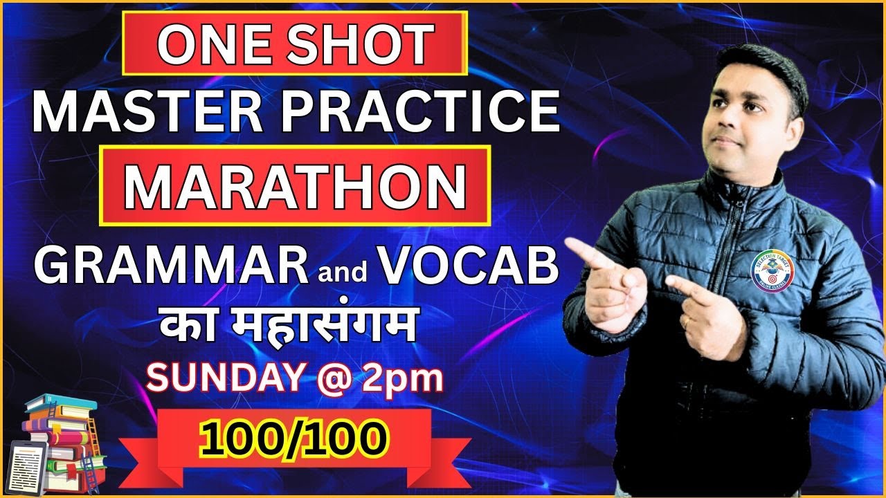 🛑ONE SHOT MARATHON 100 QUESTIONS FOR GRAMMAR AND VOCAB || Praveen Sir