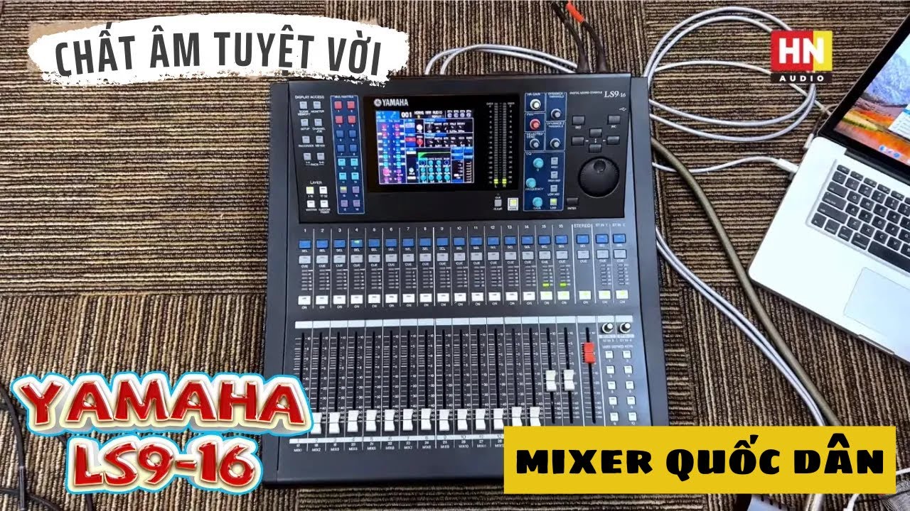 Mixer YAMAHA LS9-16, bàn QUỐC DÂN được lựa chọn nhiều nhất | Hoàng Nam Audio