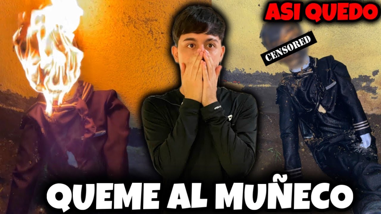 QUEME AL MUÑECO DE LA DEEP WEB *FUE MI PEOR ERROR* ESTO SUCEDIO… 😥