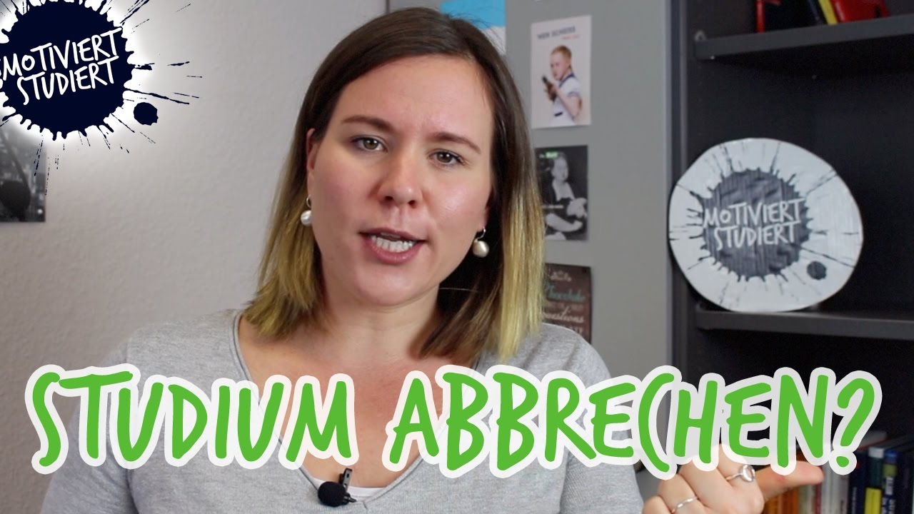 Wann sollte ich mein Studium abbrechen?