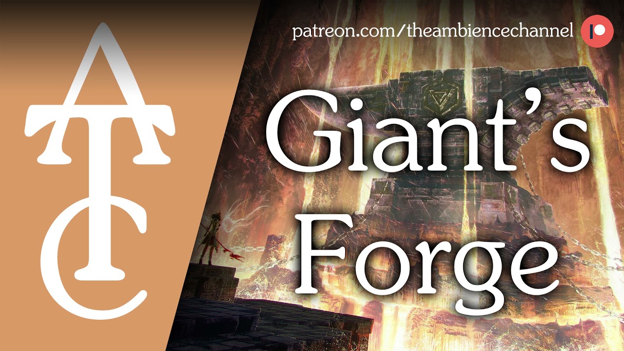 RPG | D&D Ambience - Giant's Forge (anvil, hammer, trembling, fire, steam)