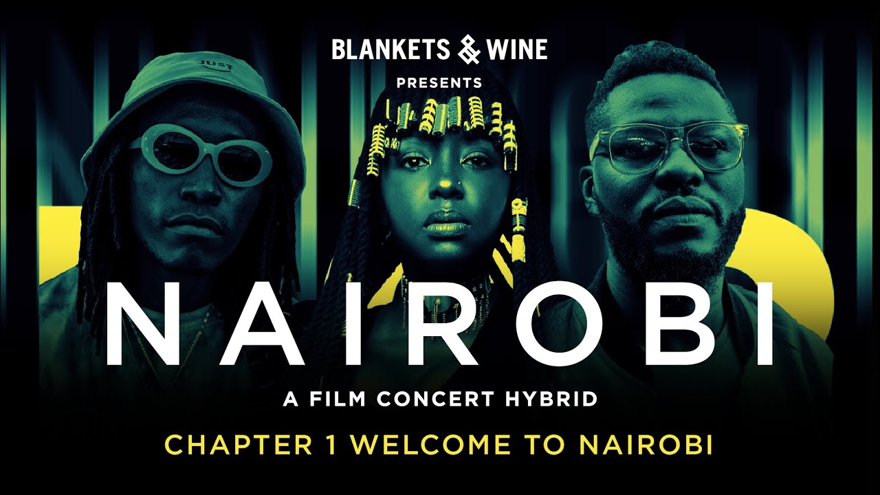 Blankets & Wine presents Nairobi Chapter 1: Welcome to Nairobi