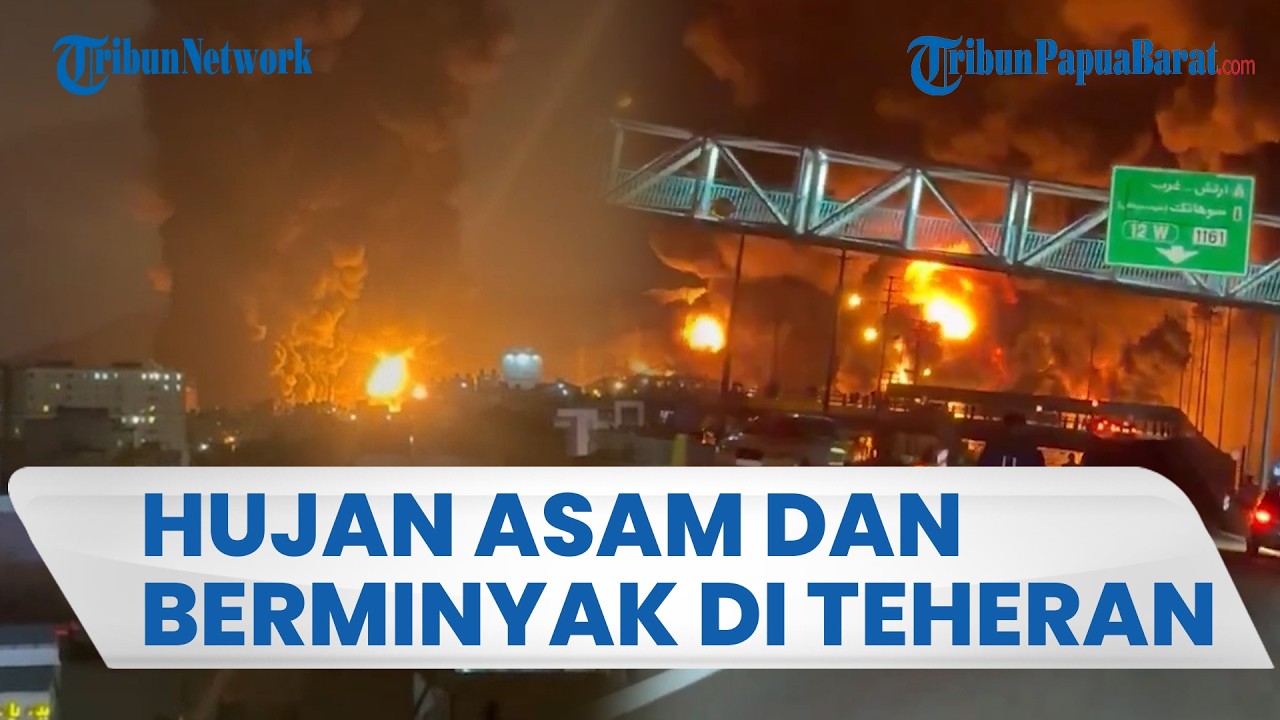 KILANG MINYAK IRAN DISERANG ISRAEL, Hujan Berminyak, Asam, dan Beracun di Langit Teheran